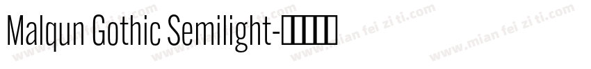 Malqun Gothic Semilight字体转换